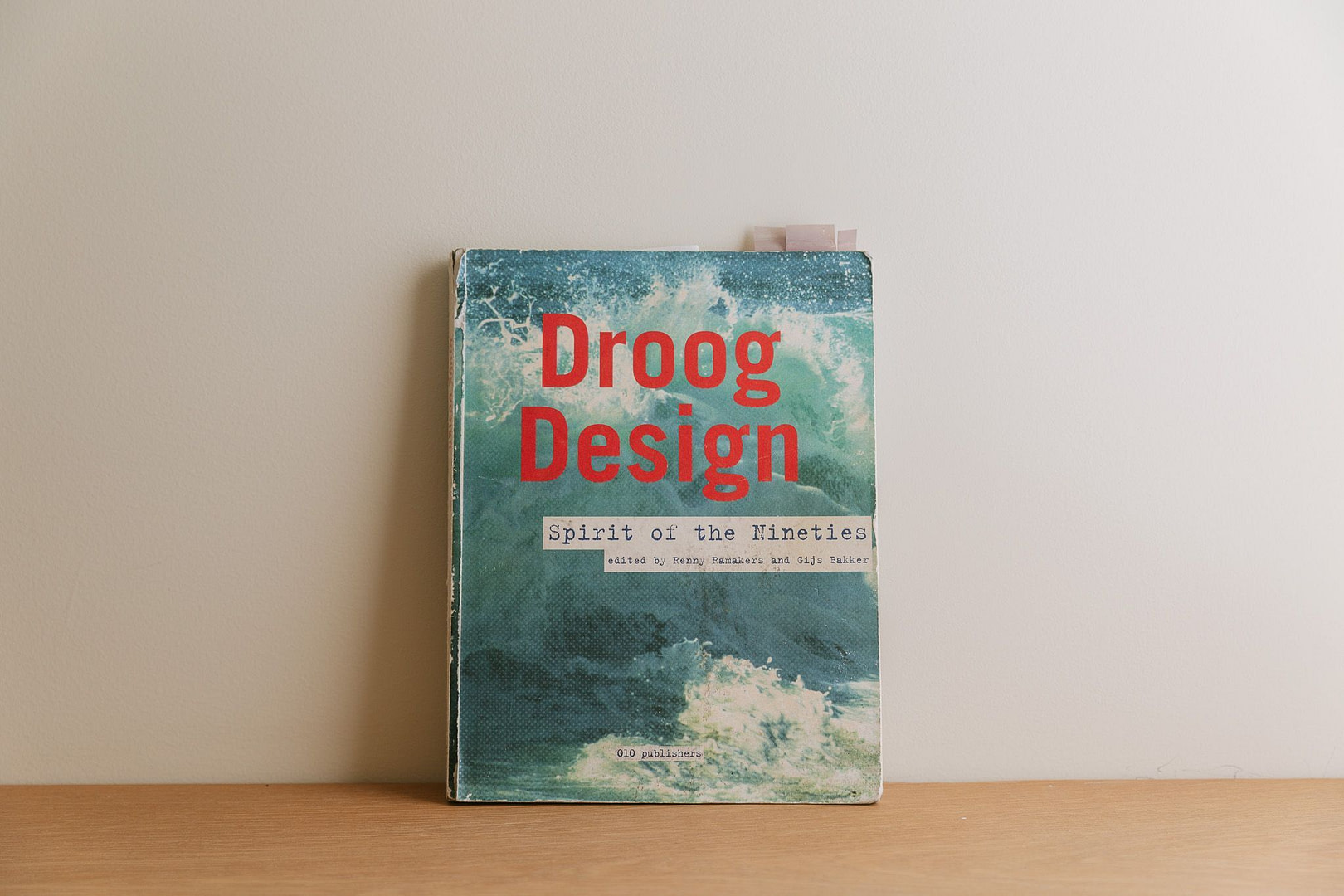 アート・デザイン・音楽 Droog Design: Spirit of the Nineties Droog Design — Spirit of the Nineties - Kalon Studios US